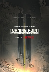 Постер «Поворотный момент: 9/11 и война с терроризмом»