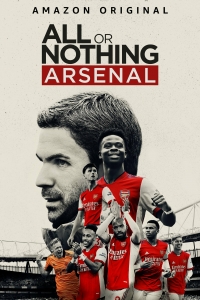 Постер «Все или ничего: Arsenal»