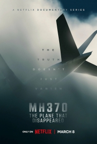 Постер «MH370: Самолет, который исчез»