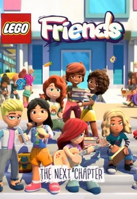 Постер «LEGO Friends. Следующая глава»
