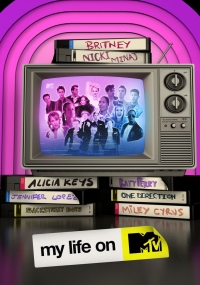 Постер «Моя жизнь на MTV»